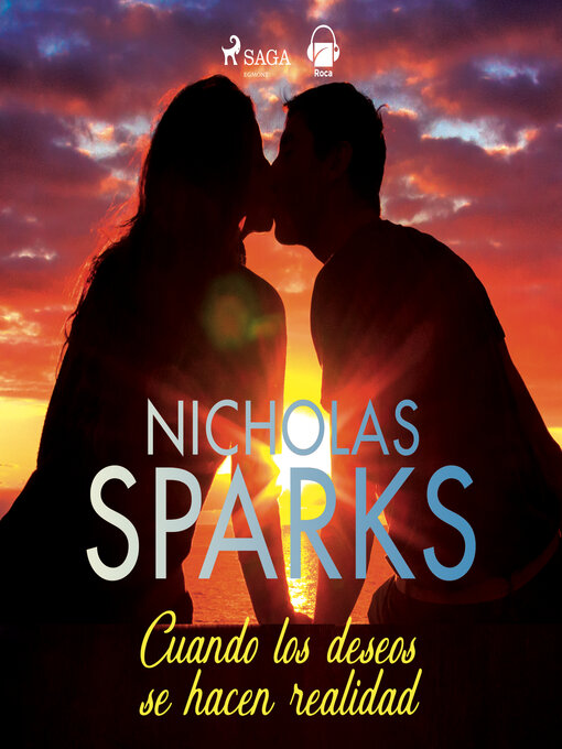 Title details for Cuando los deseos se hacen realidad by Nicholas Sparks - Available